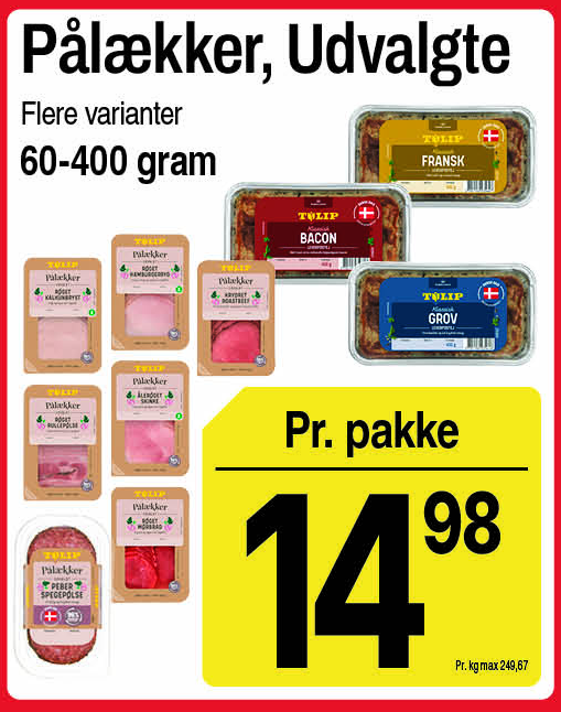 Pålækker pålæg, udvalgte varianter